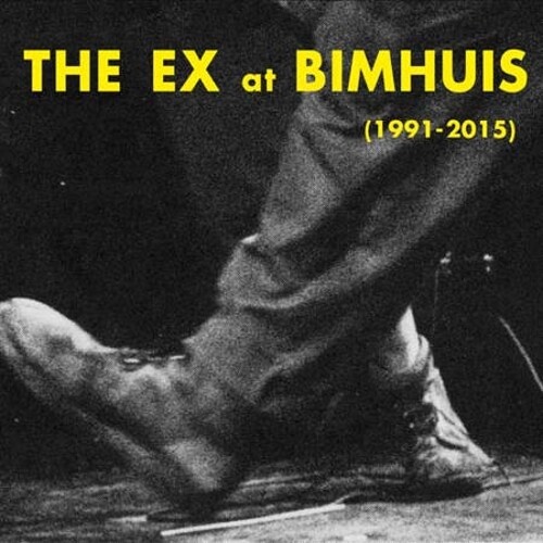 Ex At The Bimhuis (1991-2015)