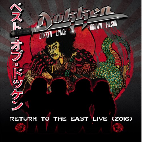 Dokken - Return To The East Live 2016 [Deluxe CD/DVD]