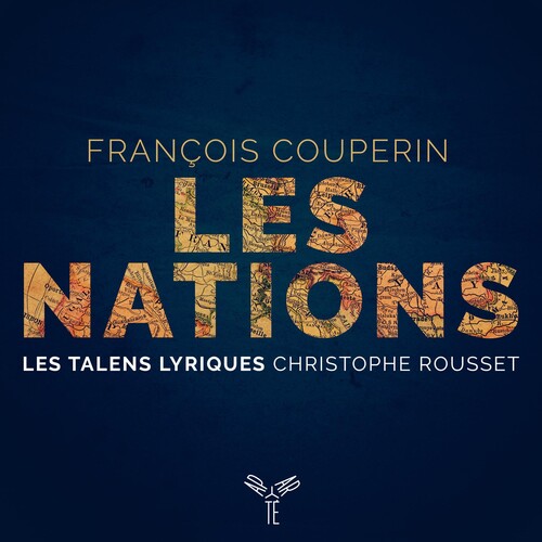 Les Talens Lyriques / Christophe Rousset - Couperin: Les Nations