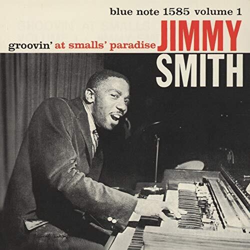 Jimmy Smith - Groovin At Small's Paradise Vol 1 [Limited Edition] (Jpn)