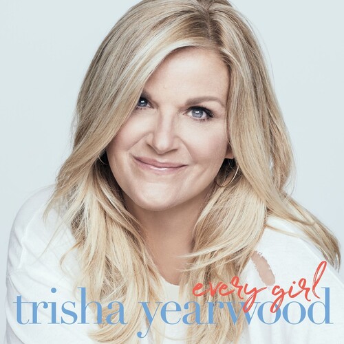 Trisha Yearwood - Every Girl [LP]