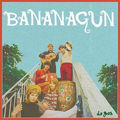 Bananagun - Do Yeah [Limited Edition]