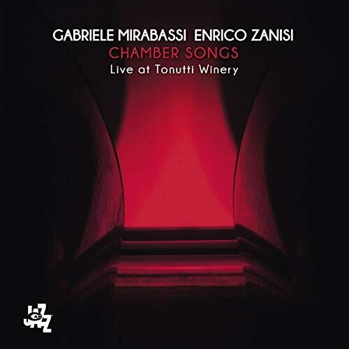 Chamber Songs: Live At Tonutti Winery