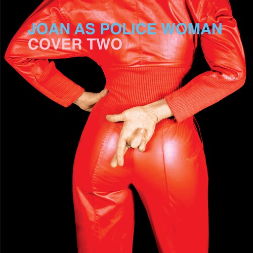 Joan As Police Woman - Cover Two [LP]