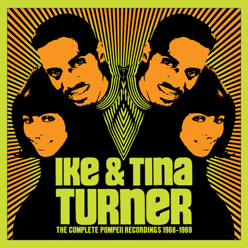 Ike Turner & Tina - The Complete Pompeii Recordings 1968-1969