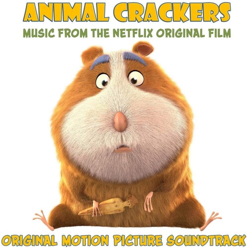 Animal Crackers (Music From the Netflix Original Film)