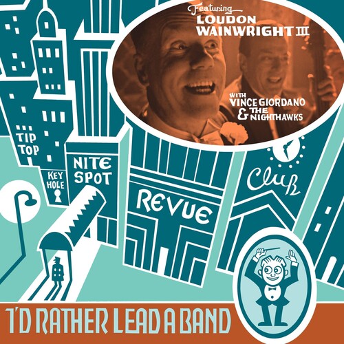 Loudon Wainwright III - I'd Rather Lead A Band [LP]