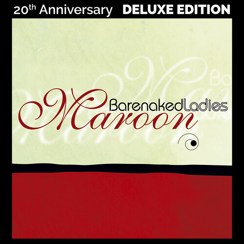 Barenaked Ladies - Maroon: 20th Anniversary Edition [2LP]