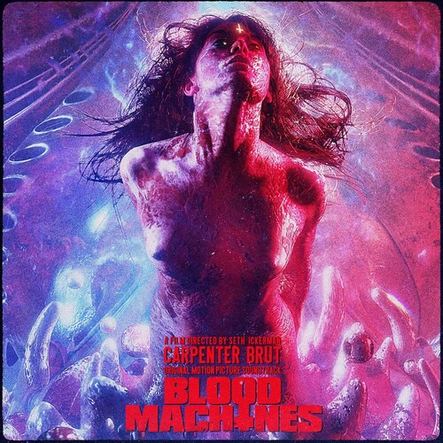 Carpenter Brut - Blood Machines - O.S.T.