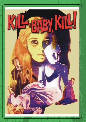Kill, Baby...Kill!