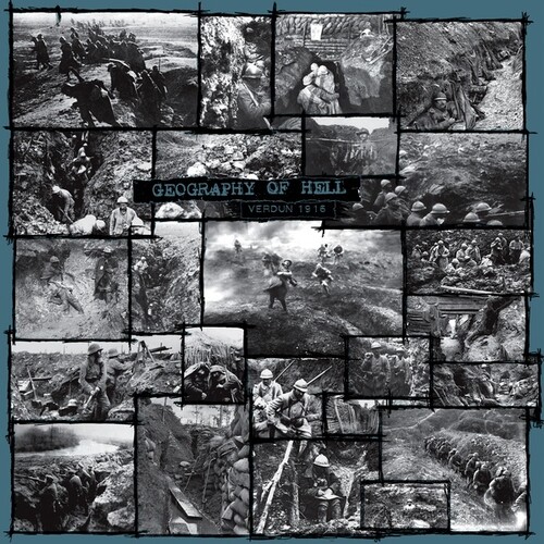 Geography Of Hell - Verdun 1916 vinyl record cover