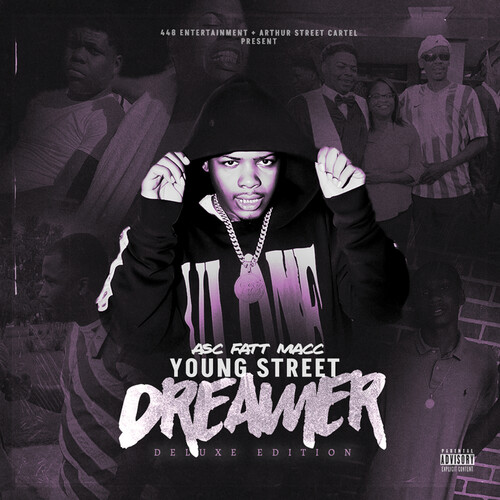 Fatt Macc - Young Street Dreamer [Deluxe] (Mod)