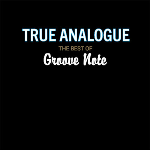 THE BEST OF GROOVE NOTE RECORDS - 25TH ANNIVERSARY (Various Artists)