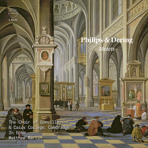 Dering / Philips - Motets