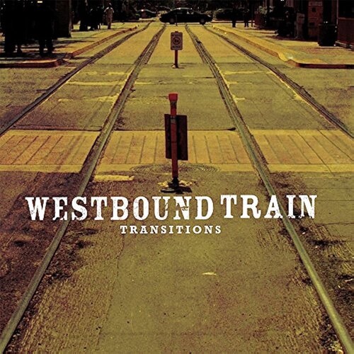 Westbound Train - Transitions [Colored Vinyl] (Gate)