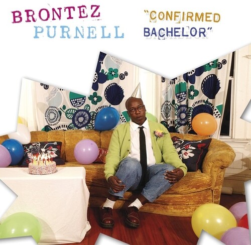 Brontez Purnell - Confirmed Bachelor