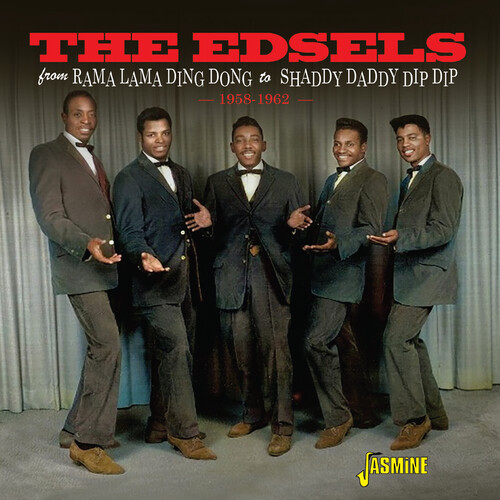 Edsels - From Rama Lama Ding Dong To Shaddy Daddy Dip Dip