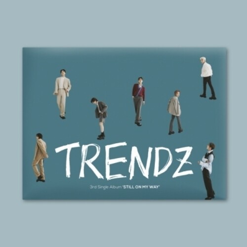 Trendz - Still On My Way (Pcrd) (Phob) (Phot) (Asia)