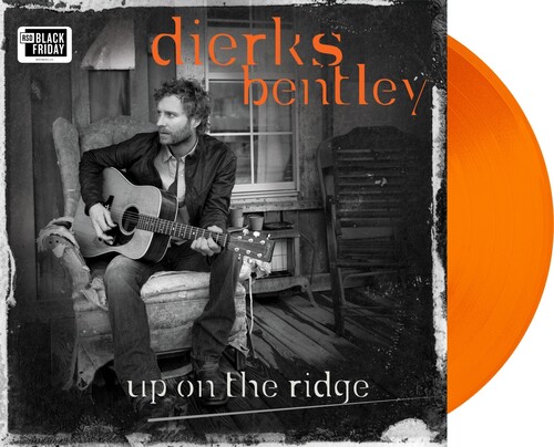Dierks Bentley - Up On The Ridge (10th Anniversary Edition) [RSD Black Friday 2023]