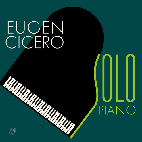 Eugen Cicero - Solo Piano