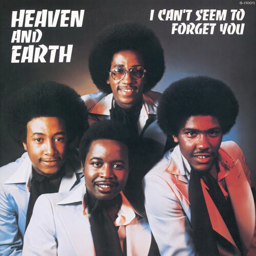 Heaven & Earth - Can't Seem To Forget You [Reissue]