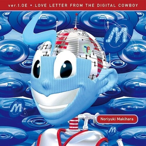 Ver.1.0e Love Letter From The Digital Cowboy