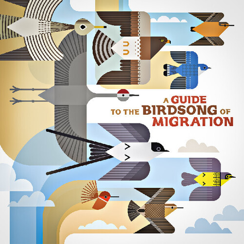 Guide to the Birdsong of Migration / Various - Guide To The Birdsong Of Migration / Various vinyl record cover