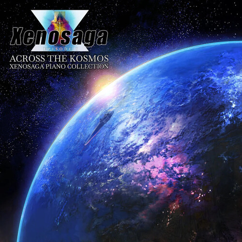 Xenosaga Piano Collection - Across the Kosmos (Original Soundtrack)