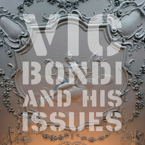 Vic Bondi & His Issues - Vic Bondi & His Issues vinyl record cover