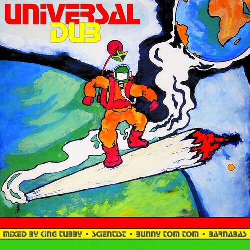 King Tubby & Scientist & Bunny Tom Tom & Barnabas - Universal Dub