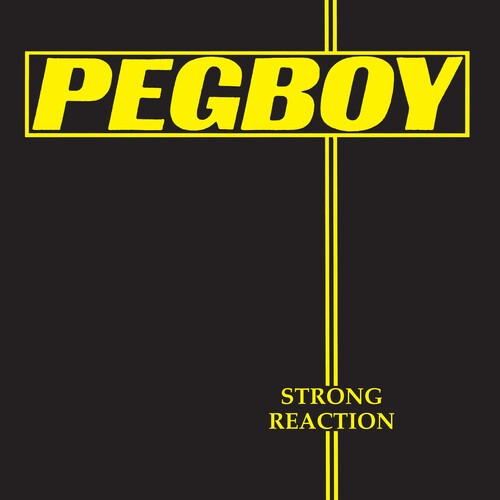 Pegboy - Strong Reaction - Yellow vinyl record cover