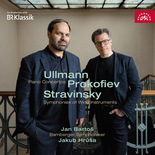 Jan Bartos, Bamberger Symphoniker, Jakub Hrusa – Ullmann, Prokofiev – Piano Concertos, Stravinsky – Symphonies of Wind Instruments