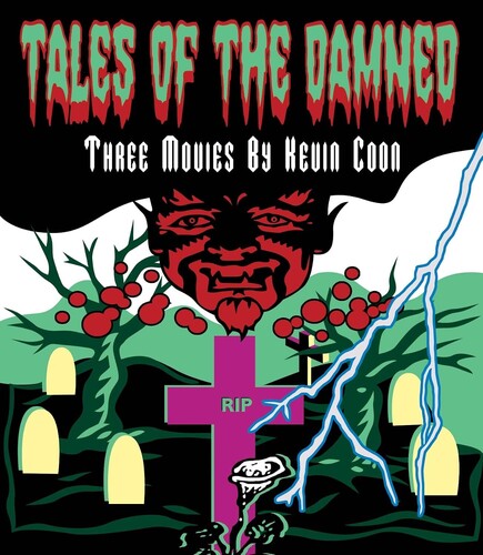 Tales Of The Damned: Three Movies By Kevin Coon