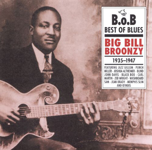 Big Bill Broonzy 1935-1947