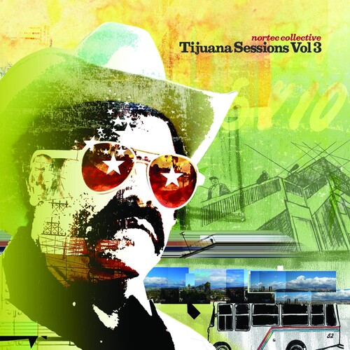 Tijuana Sessions, Vol. 3