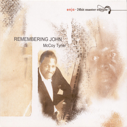 McCoy Tyner - Remembering John