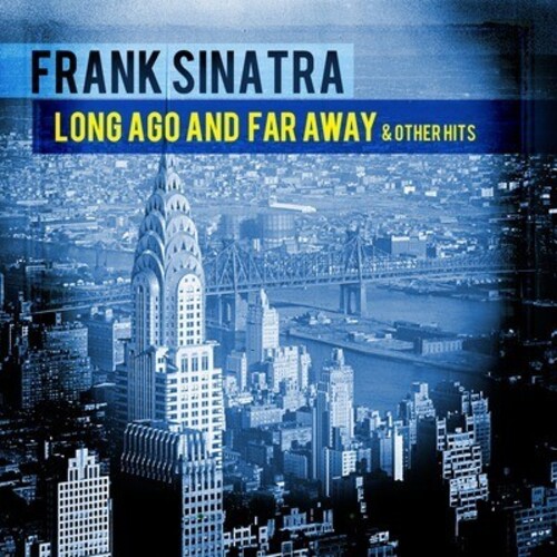 Long Ago and Far Away & Other Hits