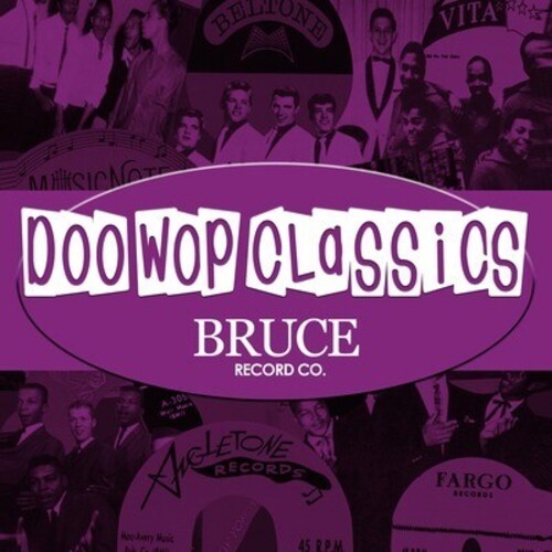 Doo-Wop Classics Vol. 8 /  Bruce Records