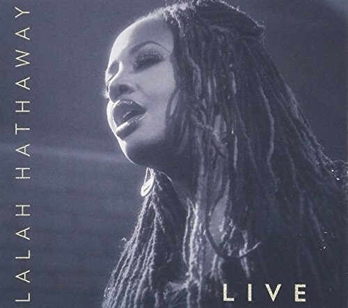 Lalah Hathaway - Lalah Hathaway Live