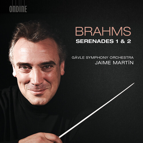 Johannes Brahms: Serenades 1 & 2