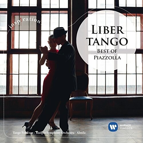 Astor Piazzolla - Libertango: Best Of Piazzolla