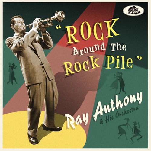 Ray Anthony  & His Orchestra - Rock Around The Rock Pile