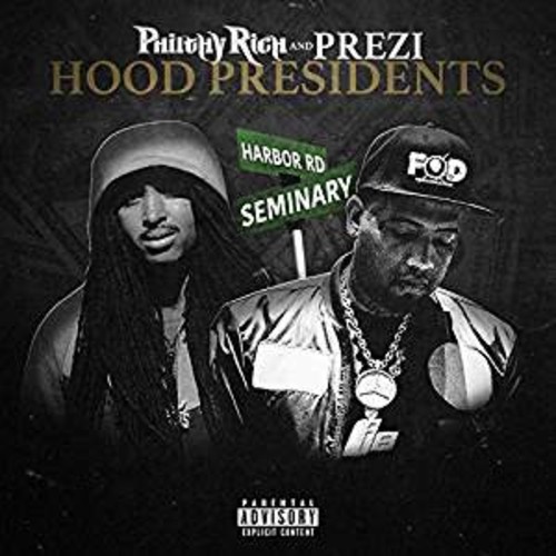 Hood Presidents [Explicit Content]