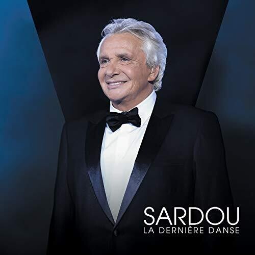 Michel Sardou - La Derniere Danse: Moins Cher