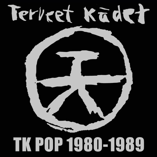 Terveet Kadet - Tk Pop 1980-1989