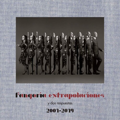 Extrapolaciones Y Dos Respuestas 2001-2019 (Digipack) [Import]