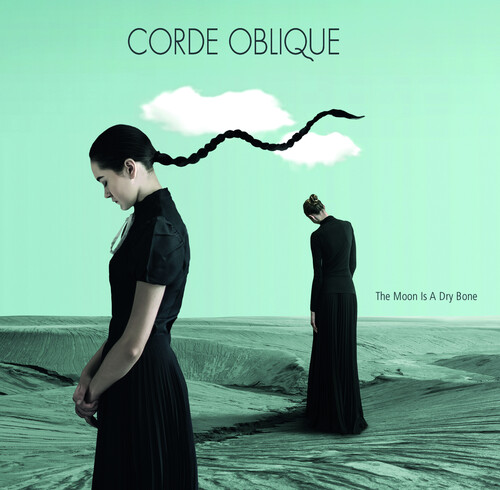 Corde oblique - Moon Is A Dry Bone