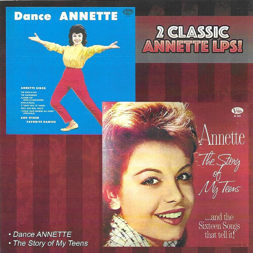 Dance Annette /  Story Of My Teens & Rare Bonus Cuts