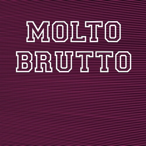 Molto Brutto - Ii vinyl record cover