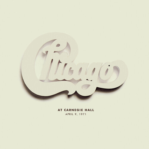 Chicago - Chicago At Carnegie Hall, April 9, 1971 (Live) [RSD 2022]